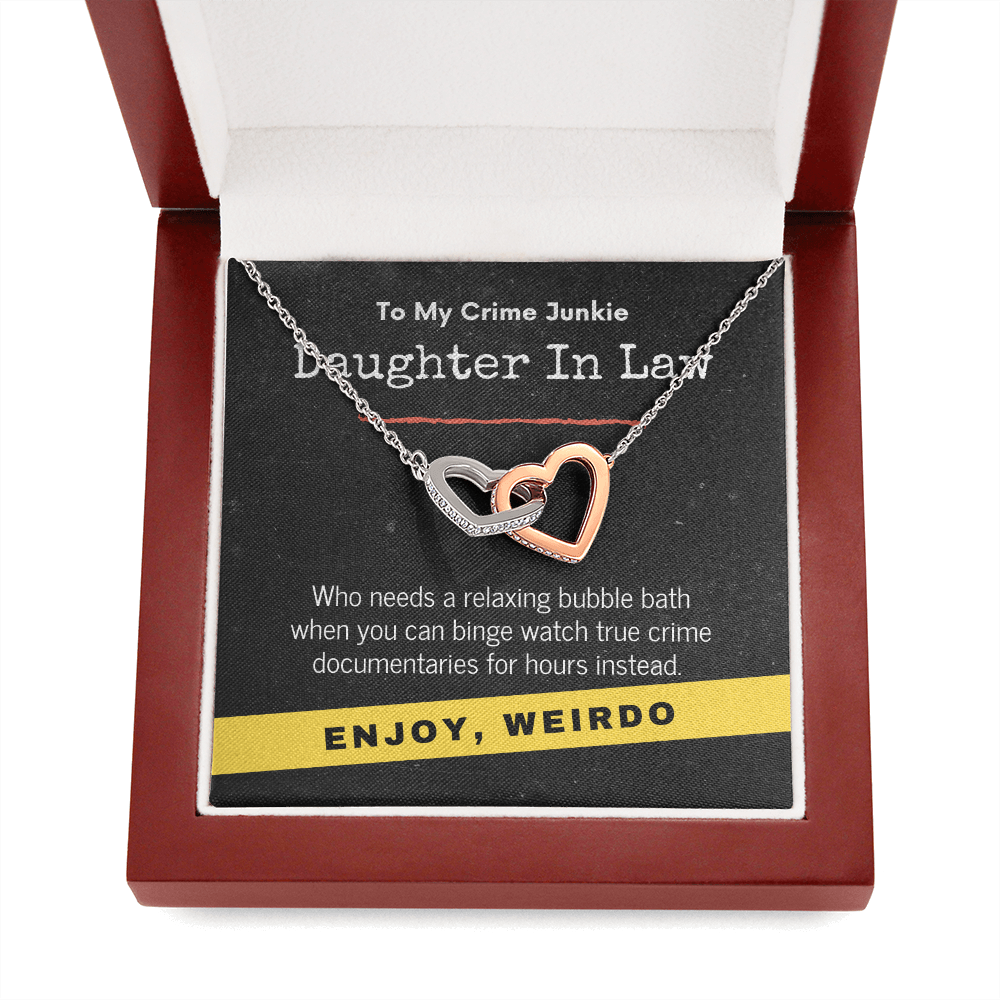True Crime Junkie Daughter In Law Gift, Interlocking Hearts Necklace