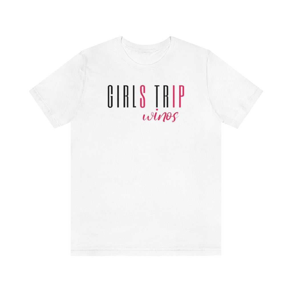 Girls Trip Sip Winos Tee